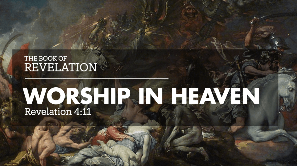 Book of Revelation, Worship in Heaven